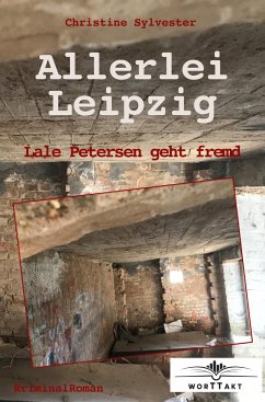 Allerlei Leipzig (eBook, ePUB) - Sylvester, Christine