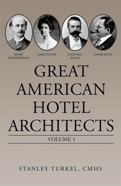 Great American Hotel Architects (eBook, ePUB)