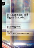 Posthumanism and Higher Education (eBook, PDF)