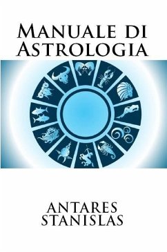 Manuale di Astrologia (eBook, ePUB) - Stanislas, Antares