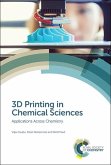 3D Printing in Chemical Sciences (eBook, PDF)