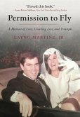 PERMISSION TO FLY (eBook, ePUB)