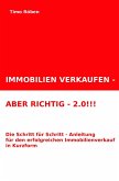 IMMOBILIEN VERKAUFEN - ABER RICHTIG - 2.0!!! (eBook, ePUB)