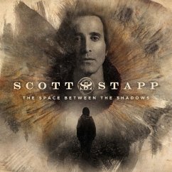 The Space Between The Shadows - Stapp,Scott