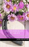 At Pemberley Stables: A Pride and Prejudice Sensual Intimate (Mr. Darcy's Daring Bride, #1) (eBook, ePUB) At Pemberley Stables: A Pride and Prejudice Sensual Intimate (Mr. Darcy's Daring Bride, #1) (eBook, ePUB)