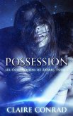 Possession (Les Compagnons de Zatari, #1) (eBook, ePUB)