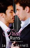 Trial Runs (Revolutionary Heart, #2.5) (eBook, ePUB) Trial Runs (Revolutionary Heart, #2.5) (eBook, ePUB)