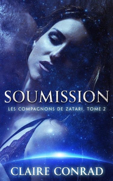 Soumission (Les Compagnons de Zatari, #2) (eBook, ePUB)