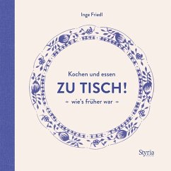 Zu Tisch! - Friedl, Inge