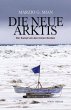 Die neue Arktis - Bild 1
