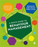 A Quick Guide to Behaviour Management (eBook, PDF)