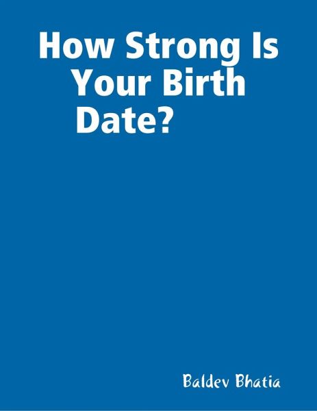 How Strong Is Your Birth Date? (eBook, ePUB)