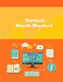 Virtual Stock Market (eBook, ePUB) Virtual Stock Market (eBook, ePUB)