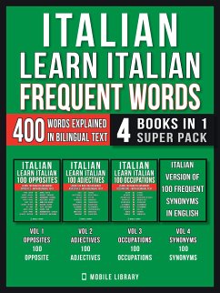 Italian - Learn Italian - Frequent Words (4 Books in 1 Super Pack) (eBook, ePUB) - Library, Mobile