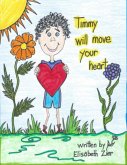 Timmy Will Move Your Heart (eBook, ePUB) Timmy Will Move Your Heart (eBook, ePUB)