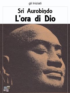 L'ora di Dio (eBook, ePUB) - Aurobindo, Sri