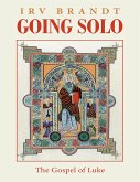 Going Solo: The Gospel of Luke (eBook, ePUB)