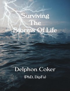 Surviving the Storms of Life (eBook, ePUB) - Coker, Delphon