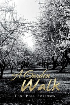 A Garden Walk (eBook, ePUB) - Poll-Sorensen, Toni