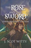 The Rose and the Sword (eBook, ePUB)