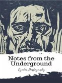 Notes from the Underground (eBook, ePUB)