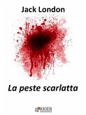 La peste scarlatta (eBook, ePUB)