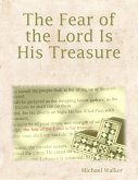 The Fear of the Lord Is His Treasure (eBook, ePUB)