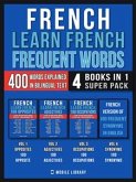 French - Learn French - Frequent Words (4 Books in 1 Super Pack) (eBook, ePUB)