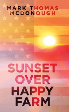Sunset over Happy Farm (eBook, ePUB)