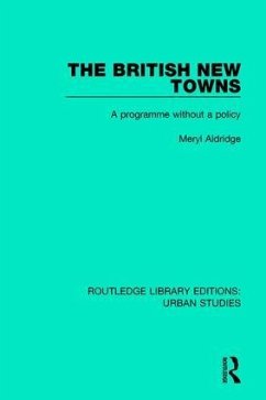 The British New Towns - Aldridge, Meryl