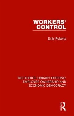 Workers' Control - Roberts, Ernie