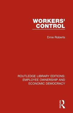 Workers' Control - Roberts, Ernie