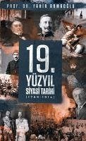 19. Yüzyil Siyasi Tarihi 1789 - 1914 - Armaoglu, Fahir