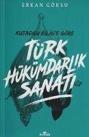 Türk Hükümdarlik Sanati - Göksu, Erkan