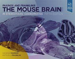 Paxinos and Franklin's the Mouse Brain in Stereotaxic Coordinates (eBook, ePUB) - Paxinos, George; Franklin, Keith B. J.