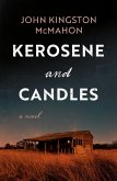 Kerosene and Candles (eBook, ePUB) Kerosene and Candles (eBook, ePUB)