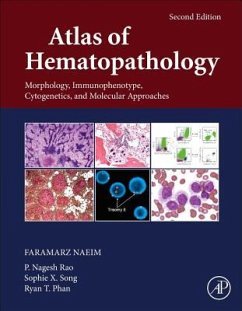 Atlas of Hematopathology - Naeim, Faramarz; Rao, P Nagesh; Song, Sophie X; Phan, Ryan T