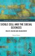 Sickle Cell and the Social Sciences - Bild 1