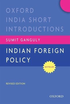 Indian Foreign Policy (Revised Edition) - Ganguly, Sumit