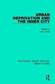 Urban Deprivation and the Inner City