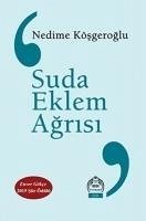 Suda Eklem Agrisi - Kösgeroglu, Nedime