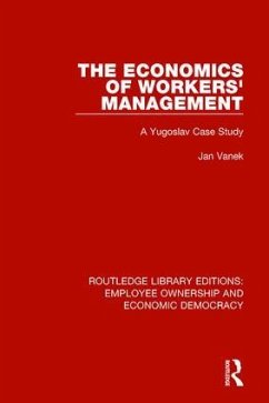 The Economics of Workers' Management - Vanek, Jan