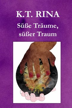 Cover Süße Träume, süßer Traum (eBook, ePUB)