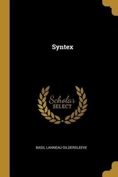 Syntex - Gildersleeve, Basil Lanneau