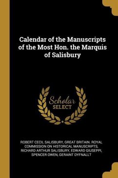 Calendar of the Manuscripts of the Most Hon. the Marquis of Salisbury