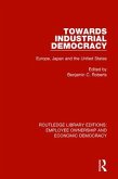 Towards Industrial Democracy