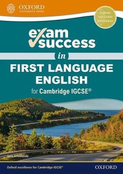Exam Success in First Language English for Cambridge IGCSE® - Arredondo, Jane