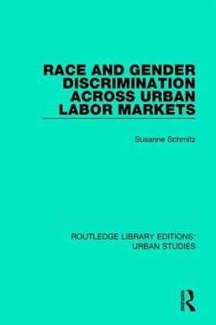 Race and Gender Discrimination across Urban Labor Markets - Schmitz, Susanne