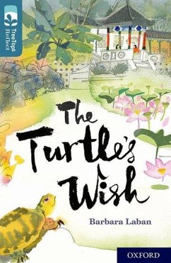 Oxford Reading Tree TreeTops Reflect: Oxford Level 19: The Turtle's Wish - Laban, Barbara