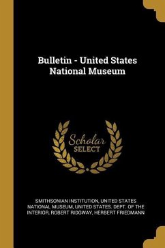 Bulletin - United States National Museum